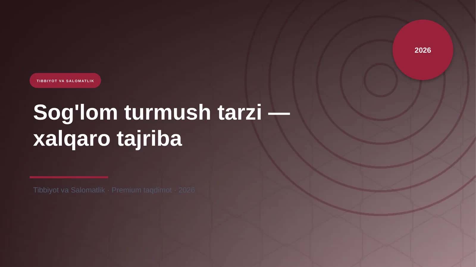 Sog'lom turmush tarzi — xalqaro tajriba
