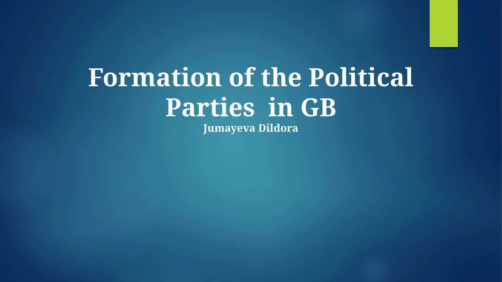 Formation of the Political Parties in GB