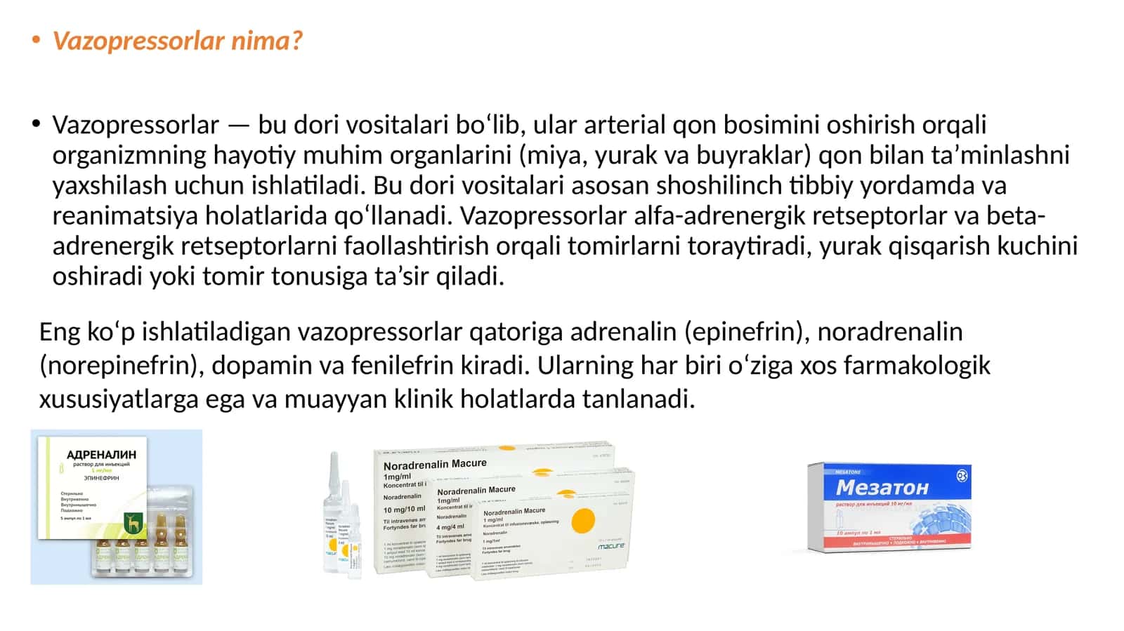Vazopressorlarni tez tibbiy yordamida ishlatilishi