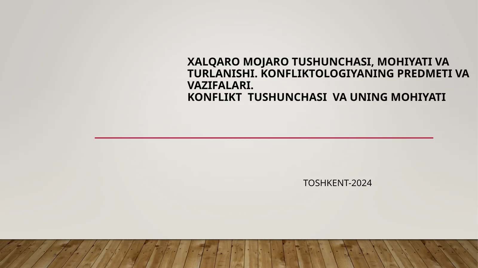 XALQARO MOJARO TUSHUNCHASI, MOHIYATI VA TURLANISHI
