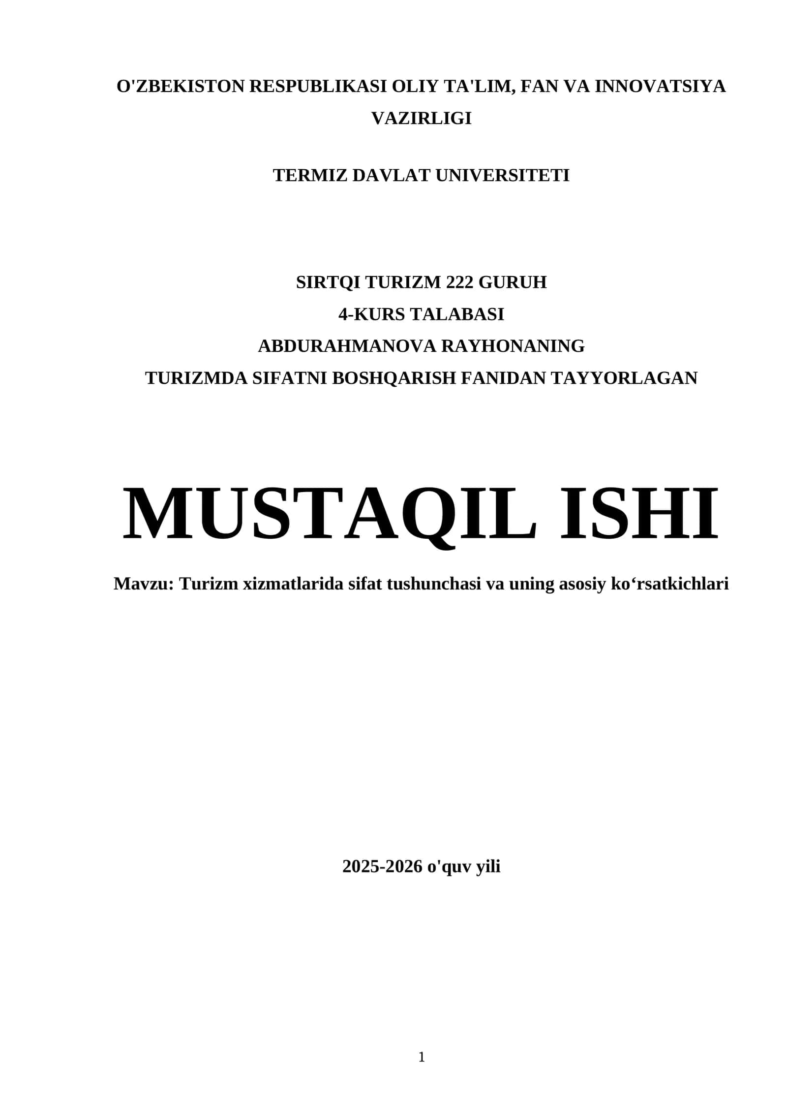 Turizm xizmatlarida sifat tushunchasi va uning asosiy ko‘rsatkichlari