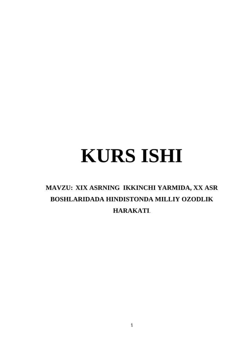 XIX ASRNING IKKINCHI YARMIDA, XX ASR BOSHLARIDADA HINDISTONDA MILLIY OZODLIK HARAKATI