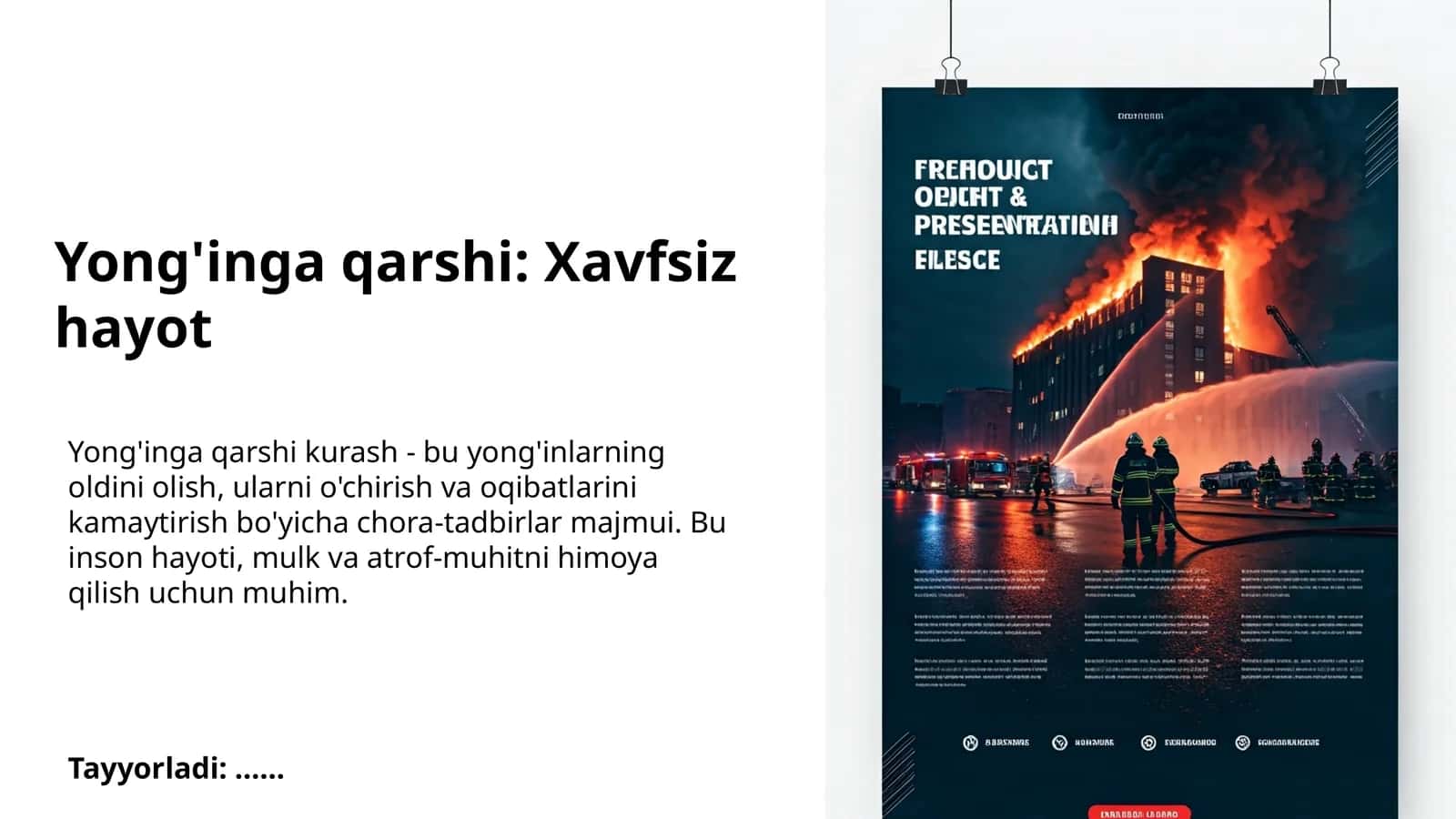 Yong'inga qarshi: Xavfsiz hayot