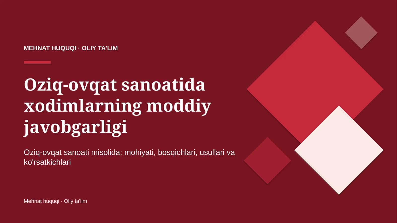Oziq-ovqat sanoatida xodimlarning moddiy javobgarligi