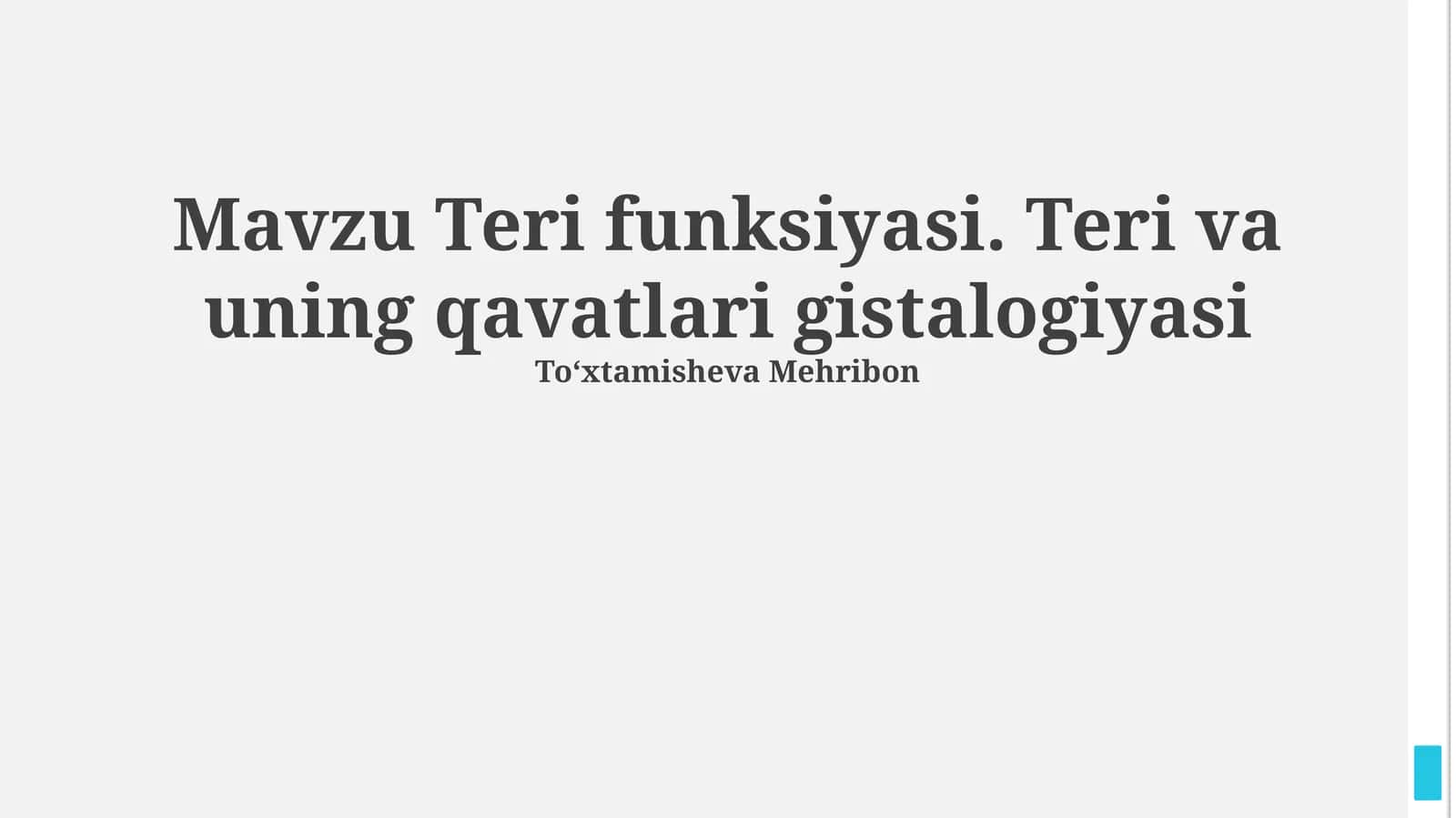 Teri funksiyasi. Teri va uning qavatlari gistalogiyasi