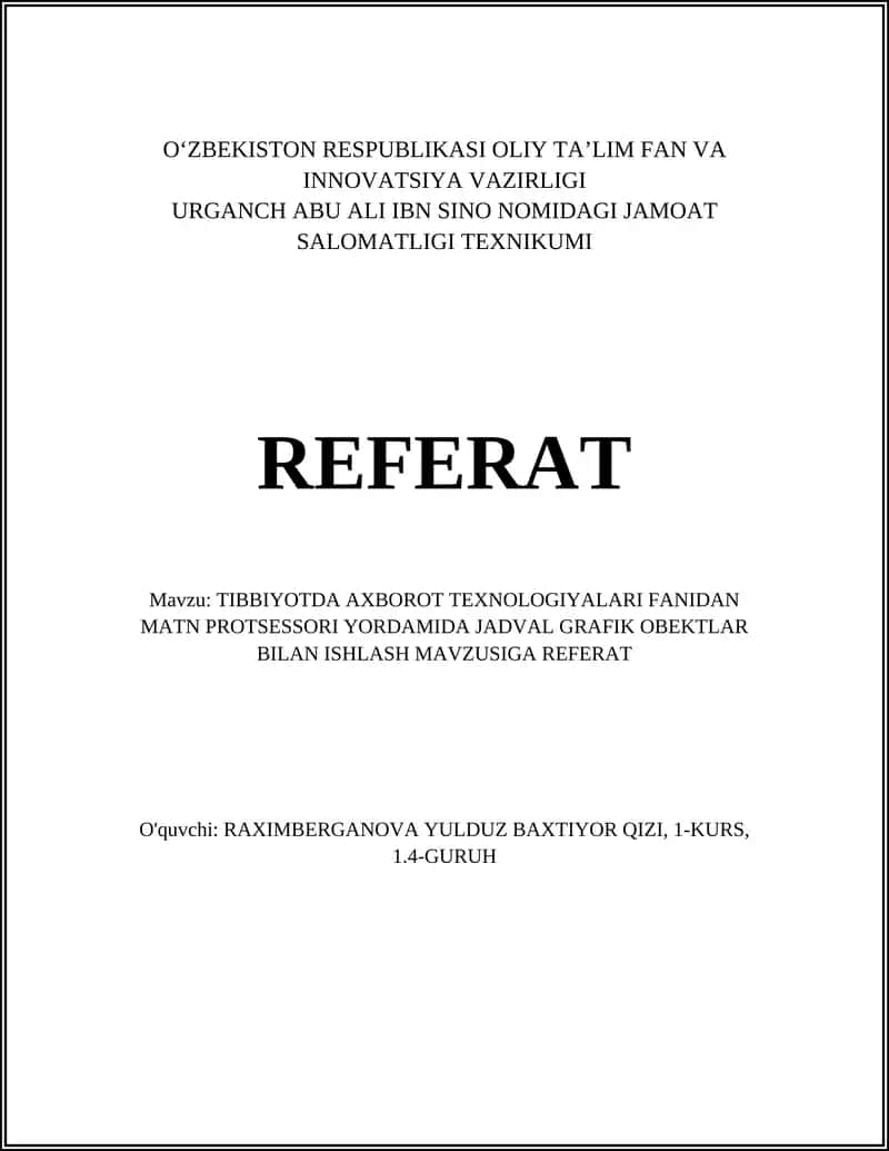 AXBOROT TEXNOLOGIYALARI FANIDAN JADVAL GRAFIK OBEKTLAR BILAN ISHLASH