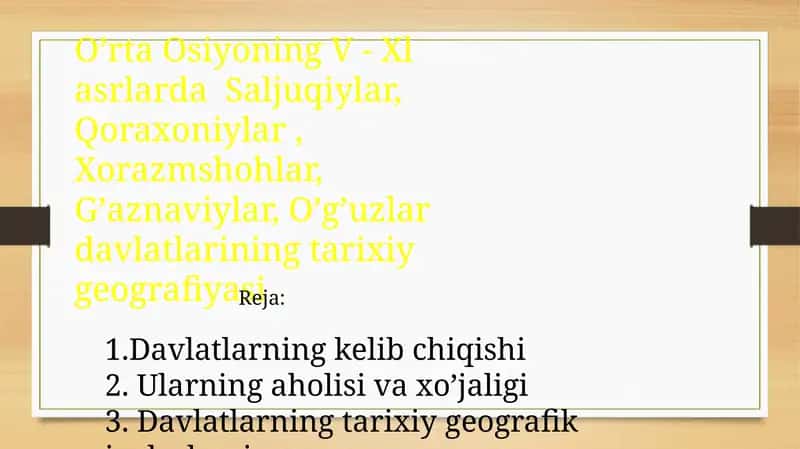 Oʼrta OsiyoningV - Xlasrlarda Saljuqiylar,Qoraxoniylar,Xorazmshohlar,Gʼaznaviylar,Oʼgʼuzlardavlatlariningtarixiygeografiyasi