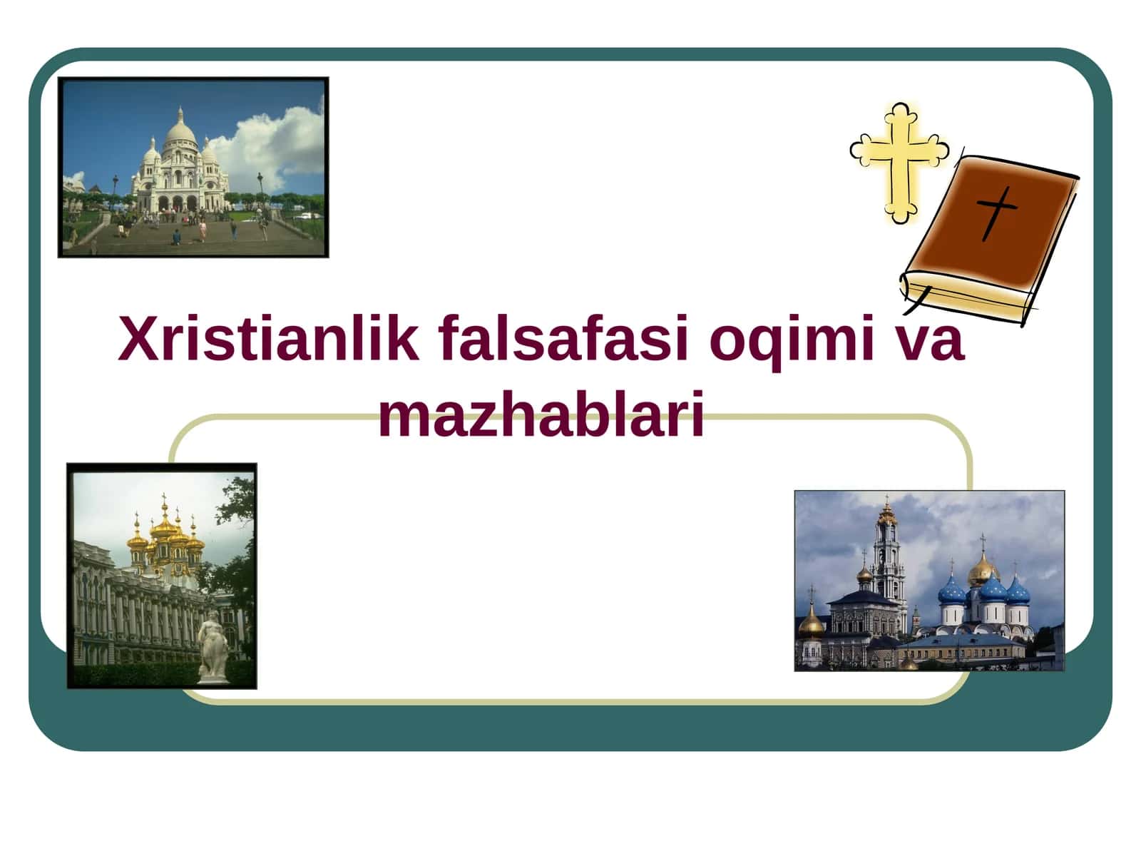 Xristianlik falsafasi oqimi va mazhablari