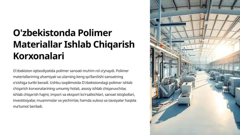 O'zbekistonda Polimer Materiallar Ishlab Chiqarish Korxonalari