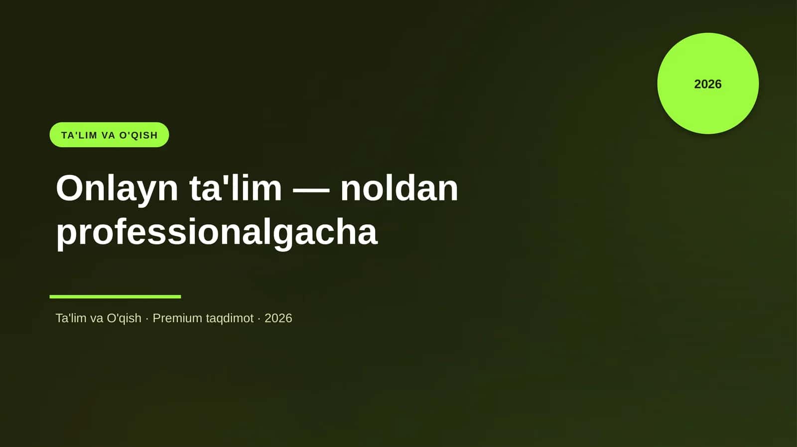 Onlayn ta'lim — noldan professionalgacha
