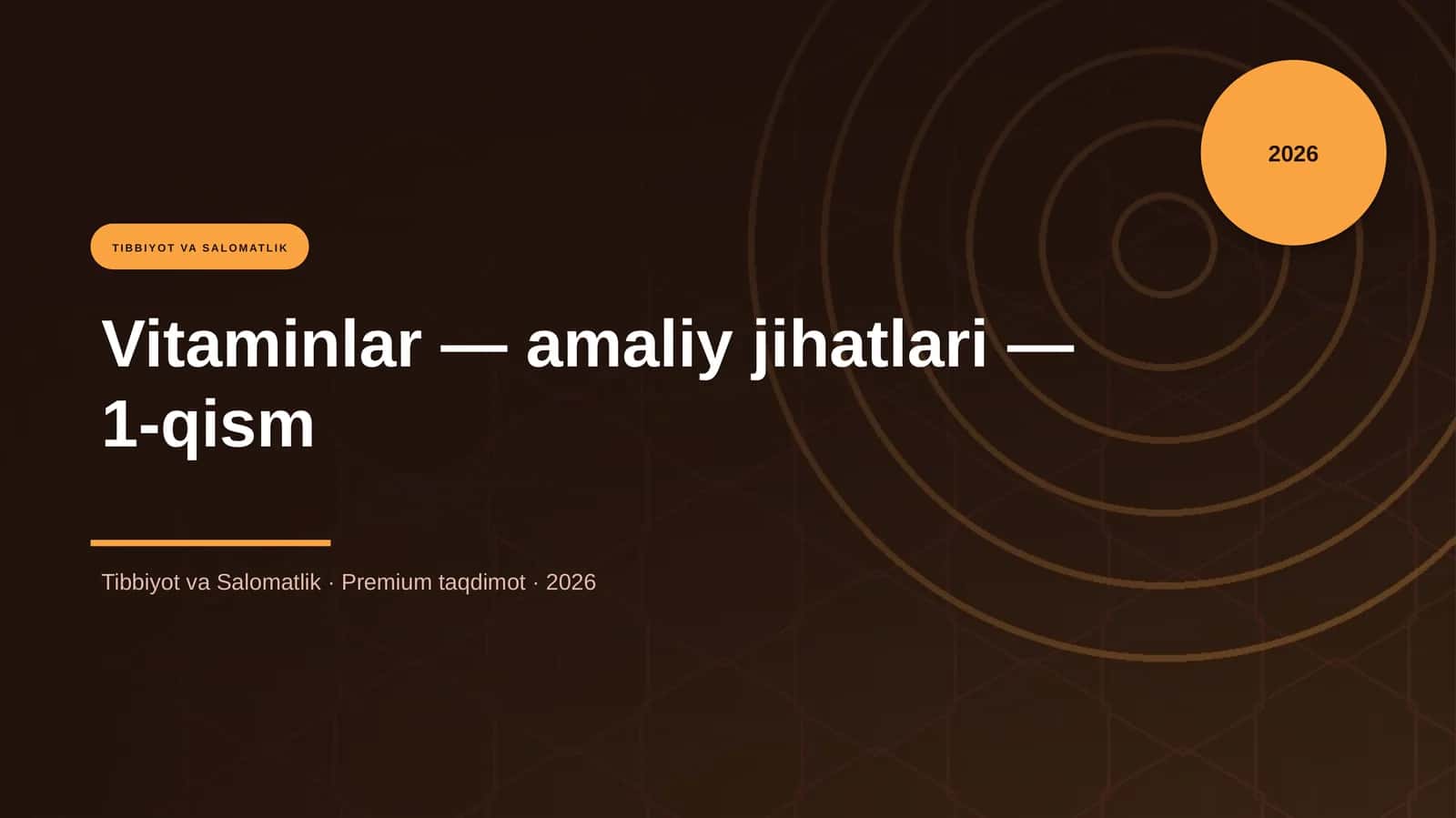 Vitaminlar — amaliy jihatlari — 1-qism