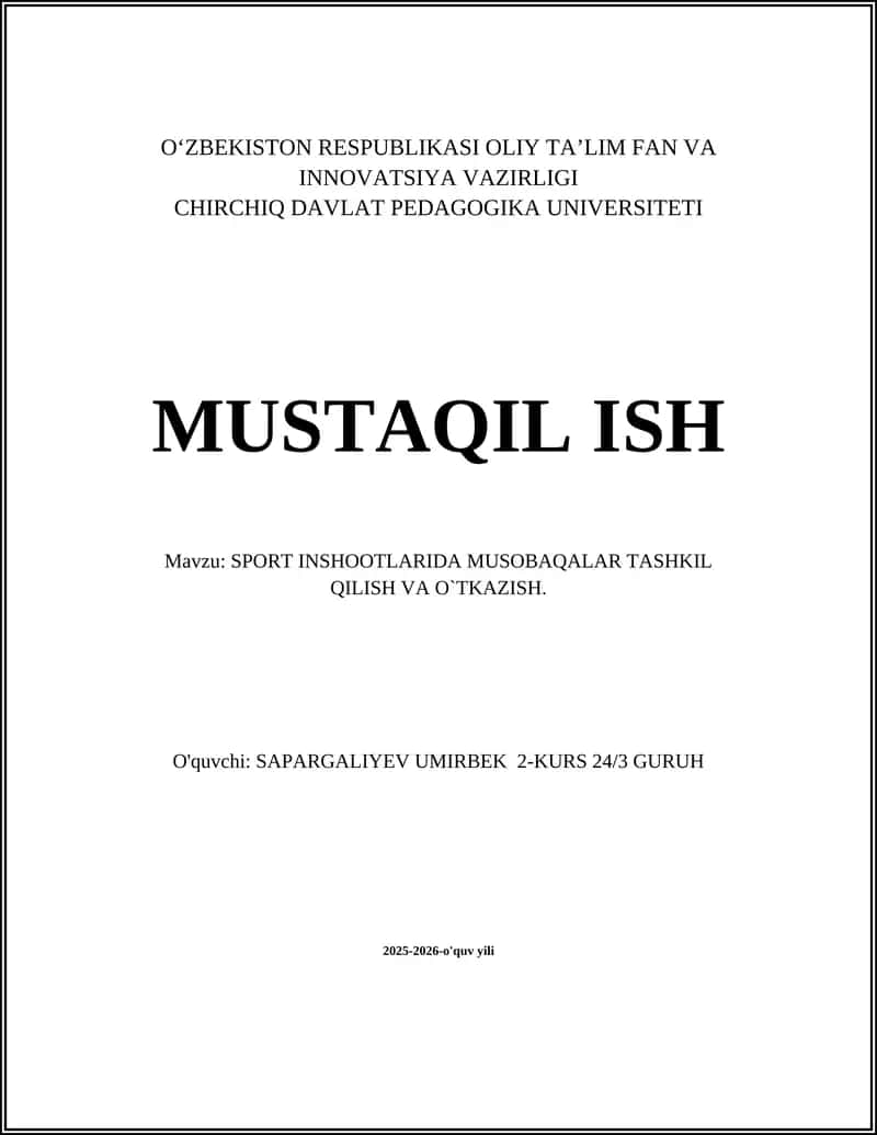 SPORT INSHOOTLARIDA MUSOBAQALAR TASHKIL QILISH VA O`TKAZISH
