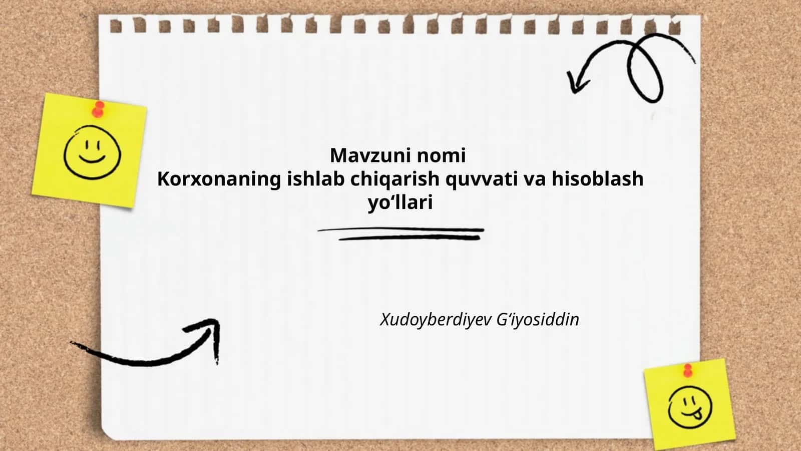 Korxonaning ishlab chiqarish quvvati va hisoblash yo'llari