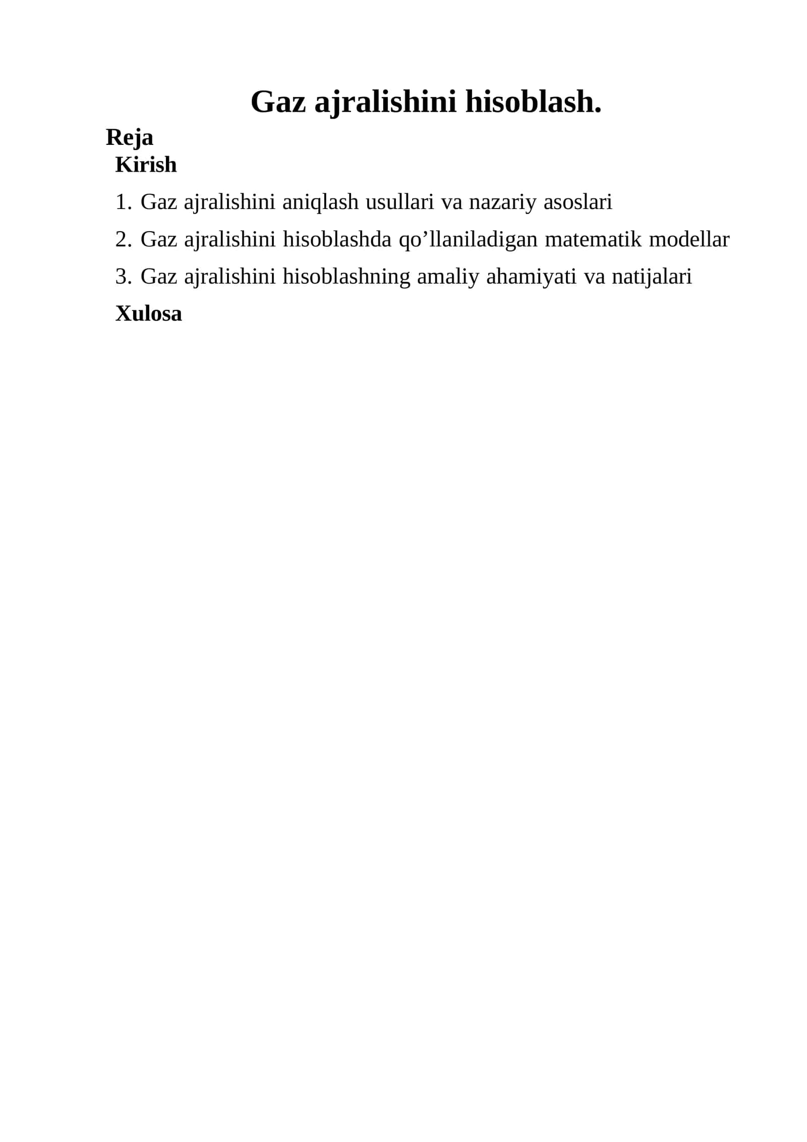 Gaz ajralishini hisoblashda qo’llaniladigan matematik modellar