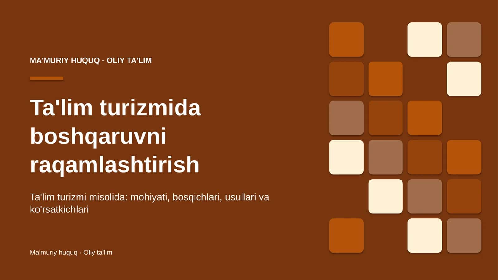 Ta'lim turizmida boshqaruvni raqamlashtirish