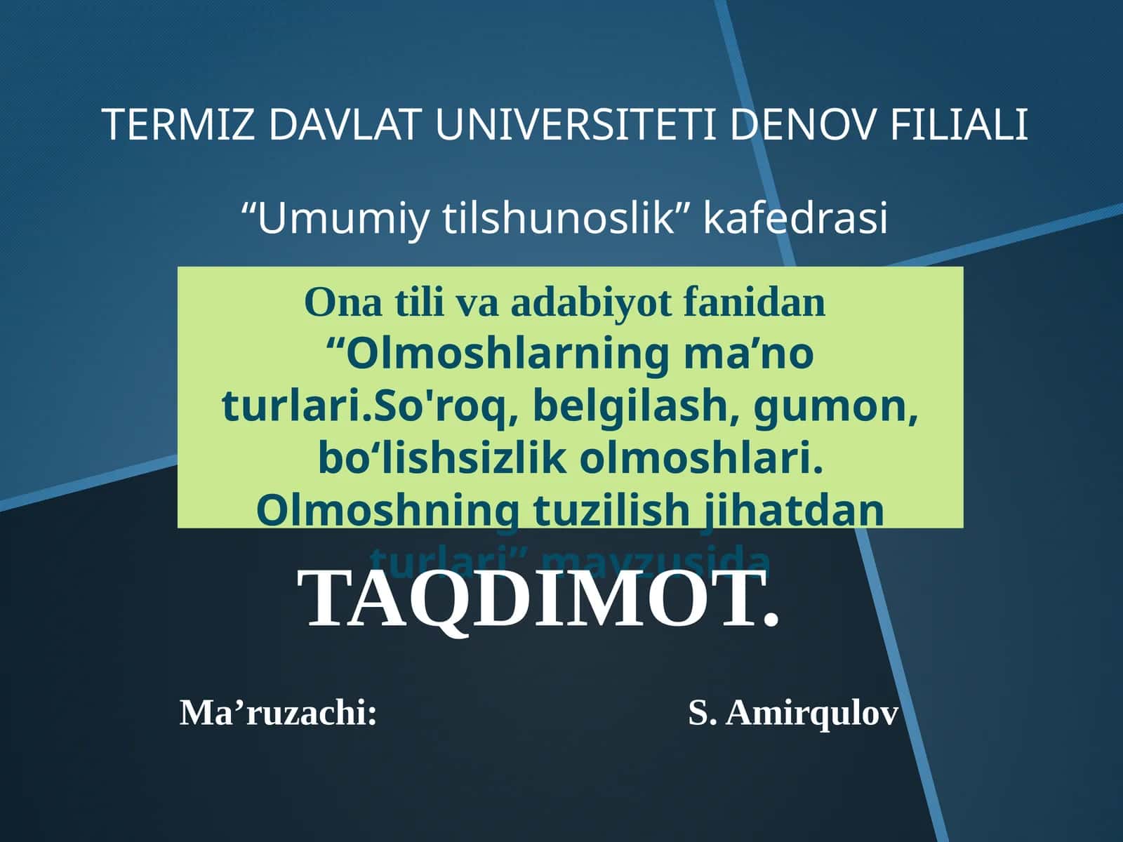 Olmosh. Olmoshlarning ma’noturlari: kishilik, o‘zlik, ko‘rsatish, so‘roq, belgilash, gumon, bo‘lishsizlik olmoshlari. Olmoshning tuzilish jihatdan turlari