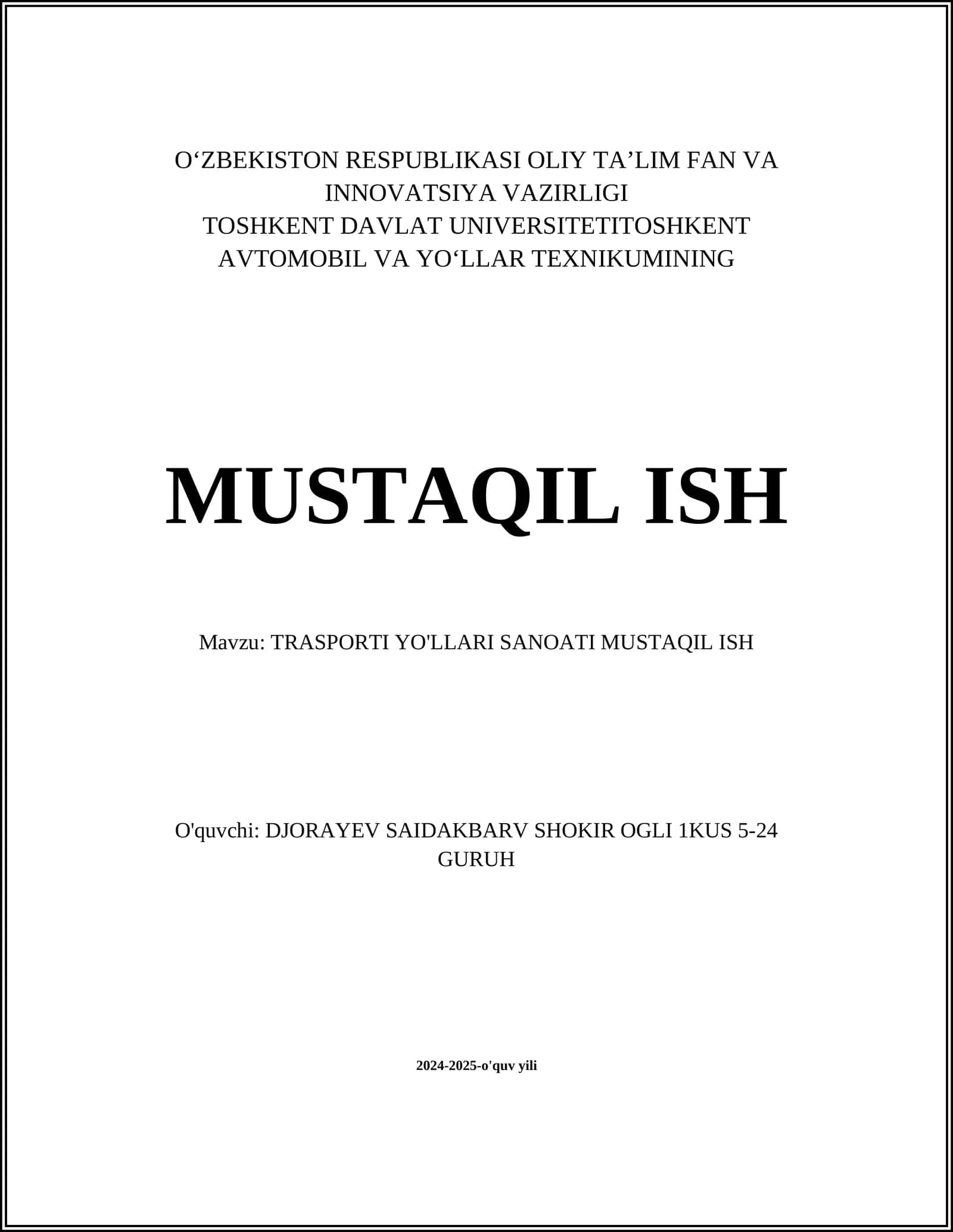 TRASPORTI YO'LLARI SANOATI MUSTAQIL ISH