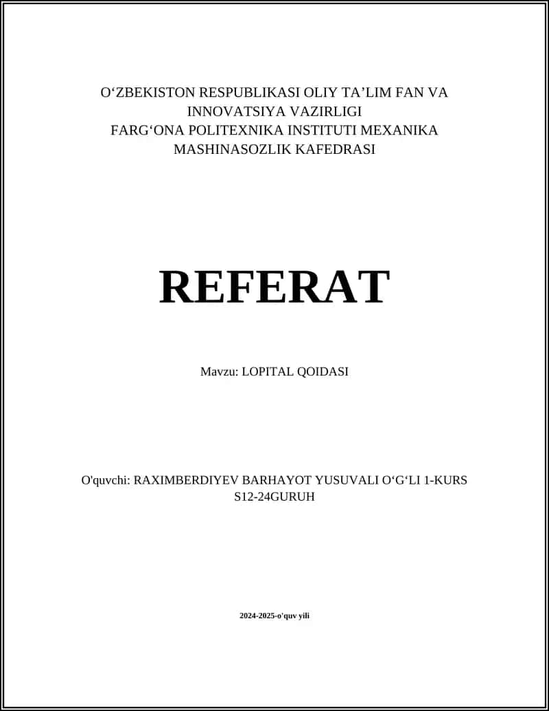 REFERAT Mavzu: LOPITAL QOIDASI