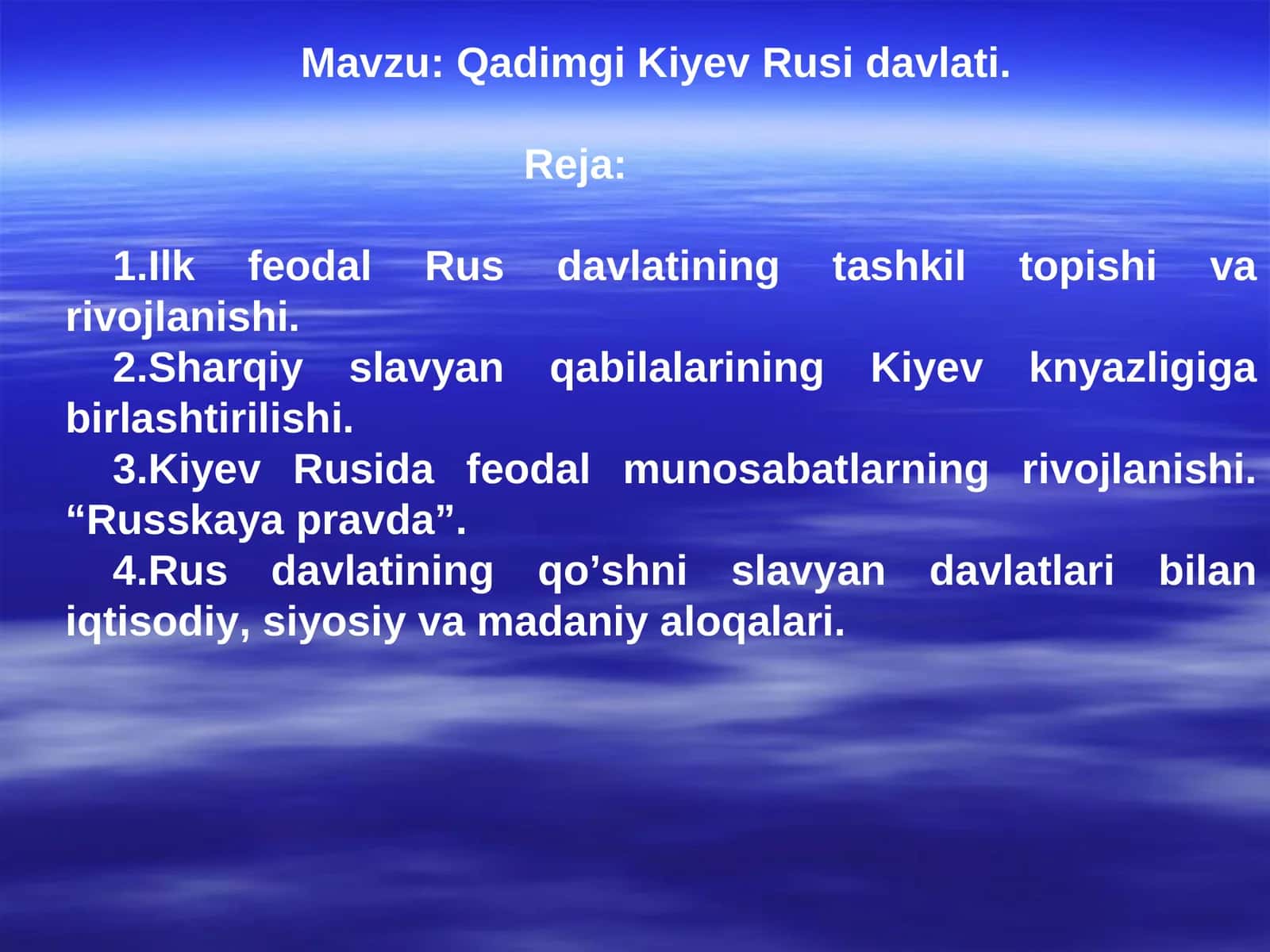 Qadimgi Kiyev Rusi davlati