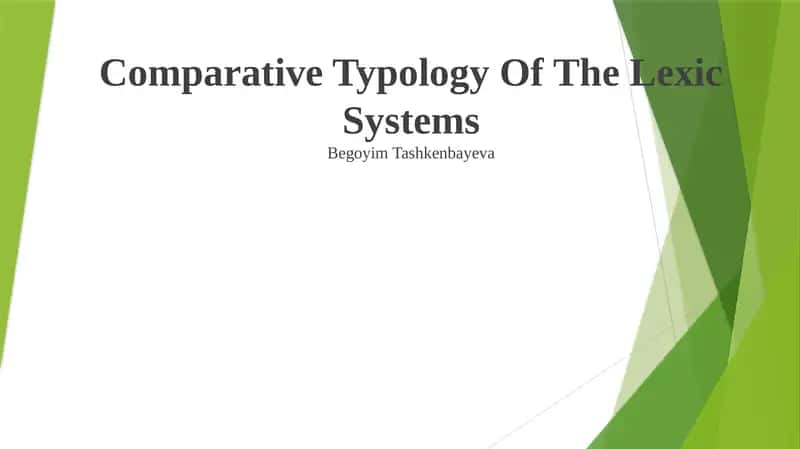 Comparative Typology Of The Lexic Systems