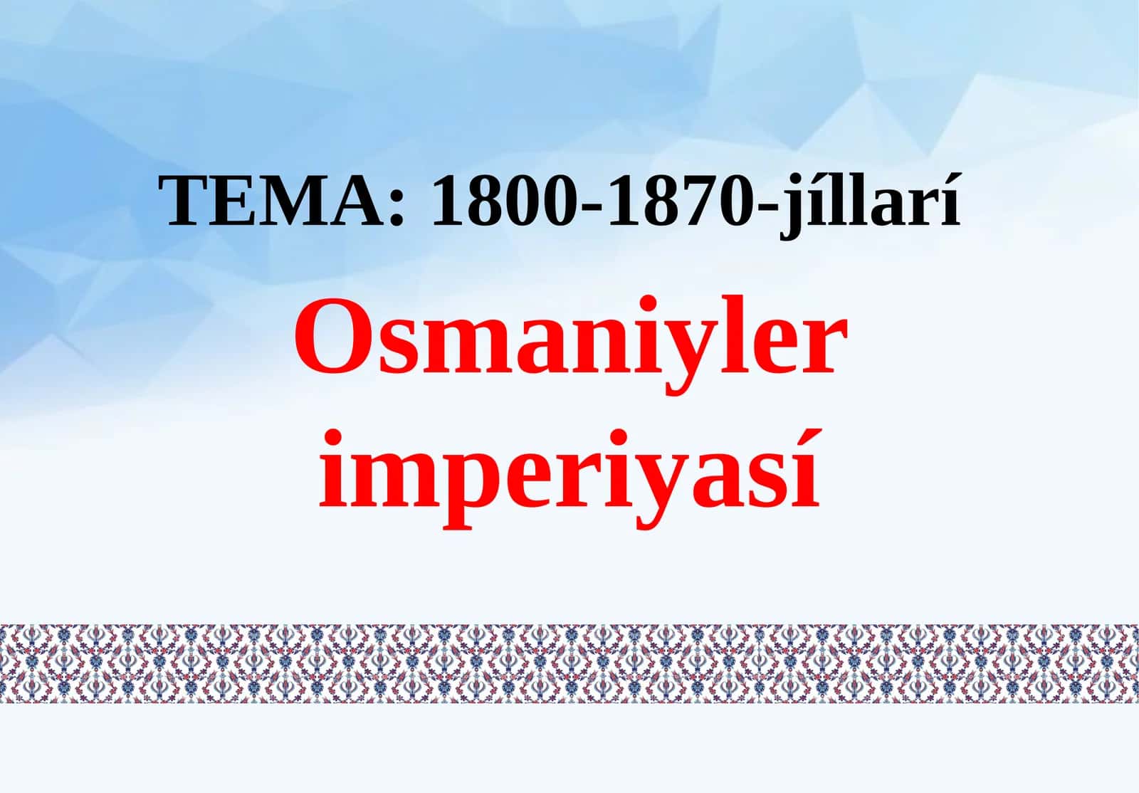 1800-1870-jíllarí Osmaniylerimperiyasí Mámleketlikdúzim