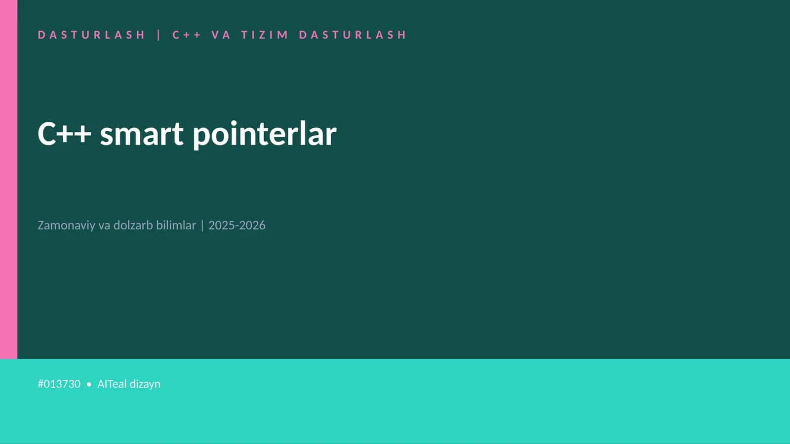 C++ VA TIZIM DASTURLASH