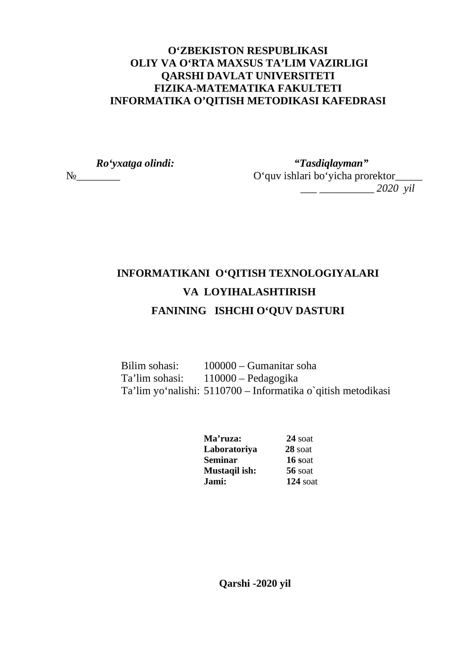 INFORMATIKANI O‘QITISH TEXNOLOGIYALARI VA LOYIHALASHTIRISH FANINING ISHCHI O‘QUV DASTURI