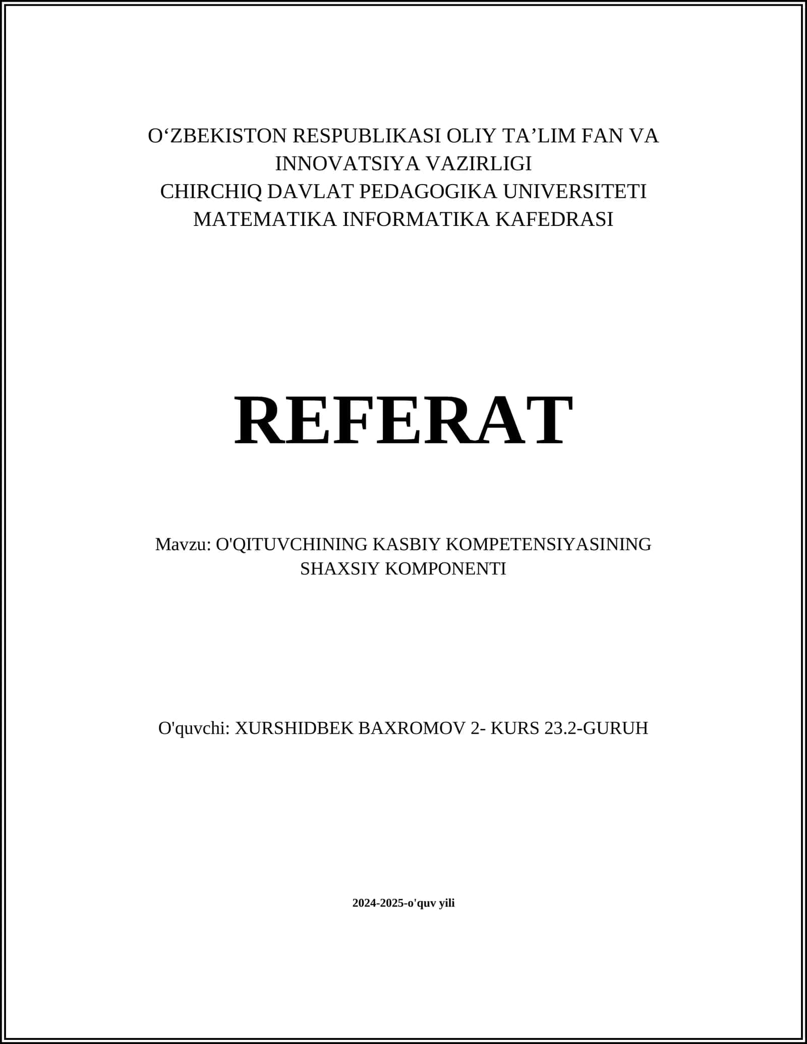 O'QITUVCHINING KASBIY KOMPETENSIYASINING SHAXSIY KOMPONENTI