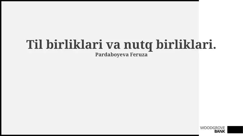 Til birliklari va nutq birliklari
