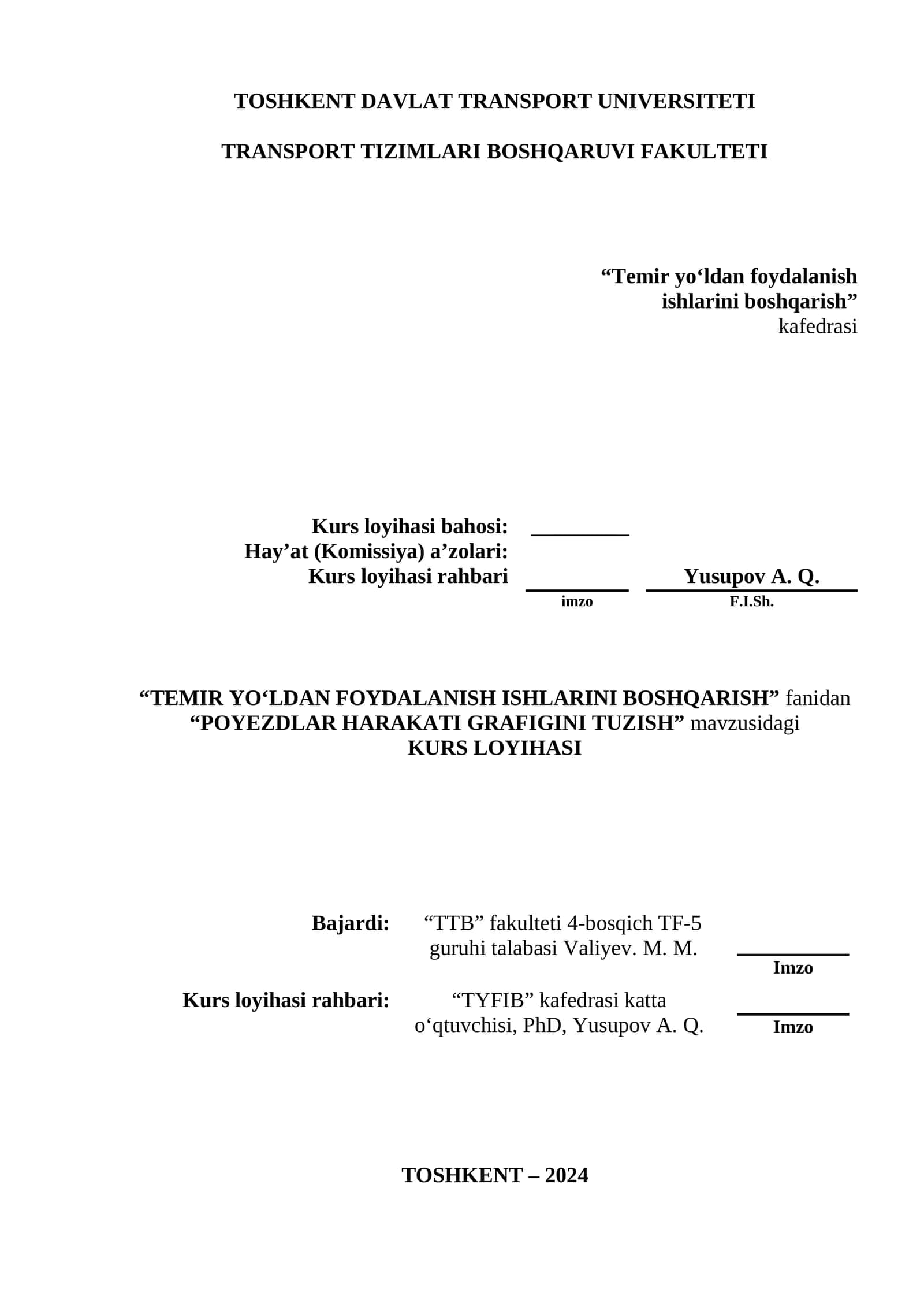 Poyezdlar harakati grafigini tuzish KURS LOYIHASI