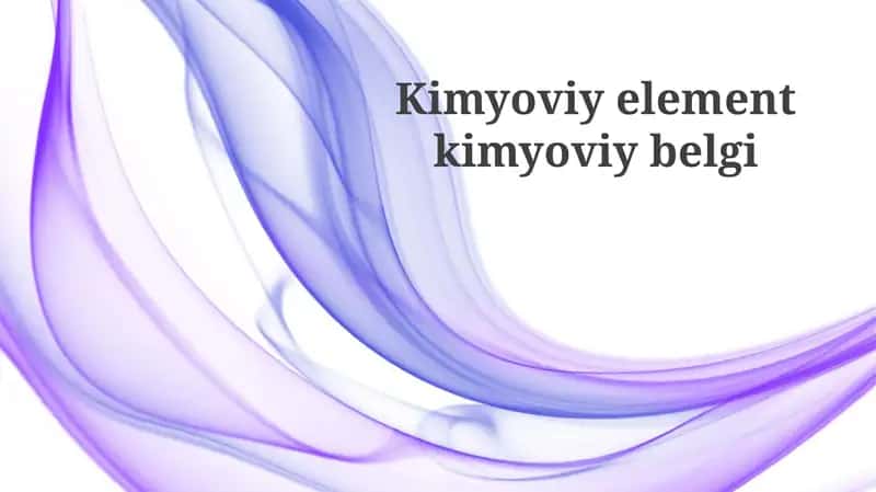 Kimyoviy elementlar va ularning belgilari