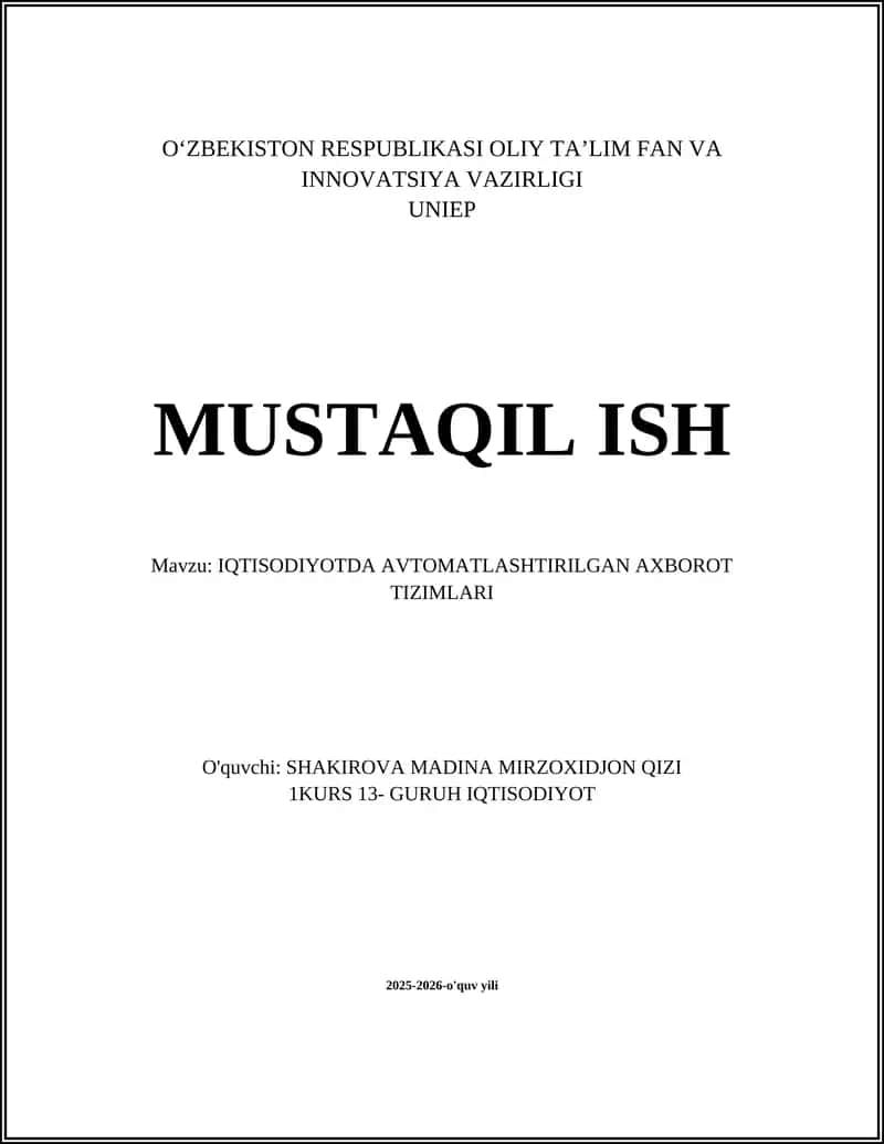 IQTISODIYOTDA AVTOMATLASHTIRILGAN AXBOROT TIZIMLARI