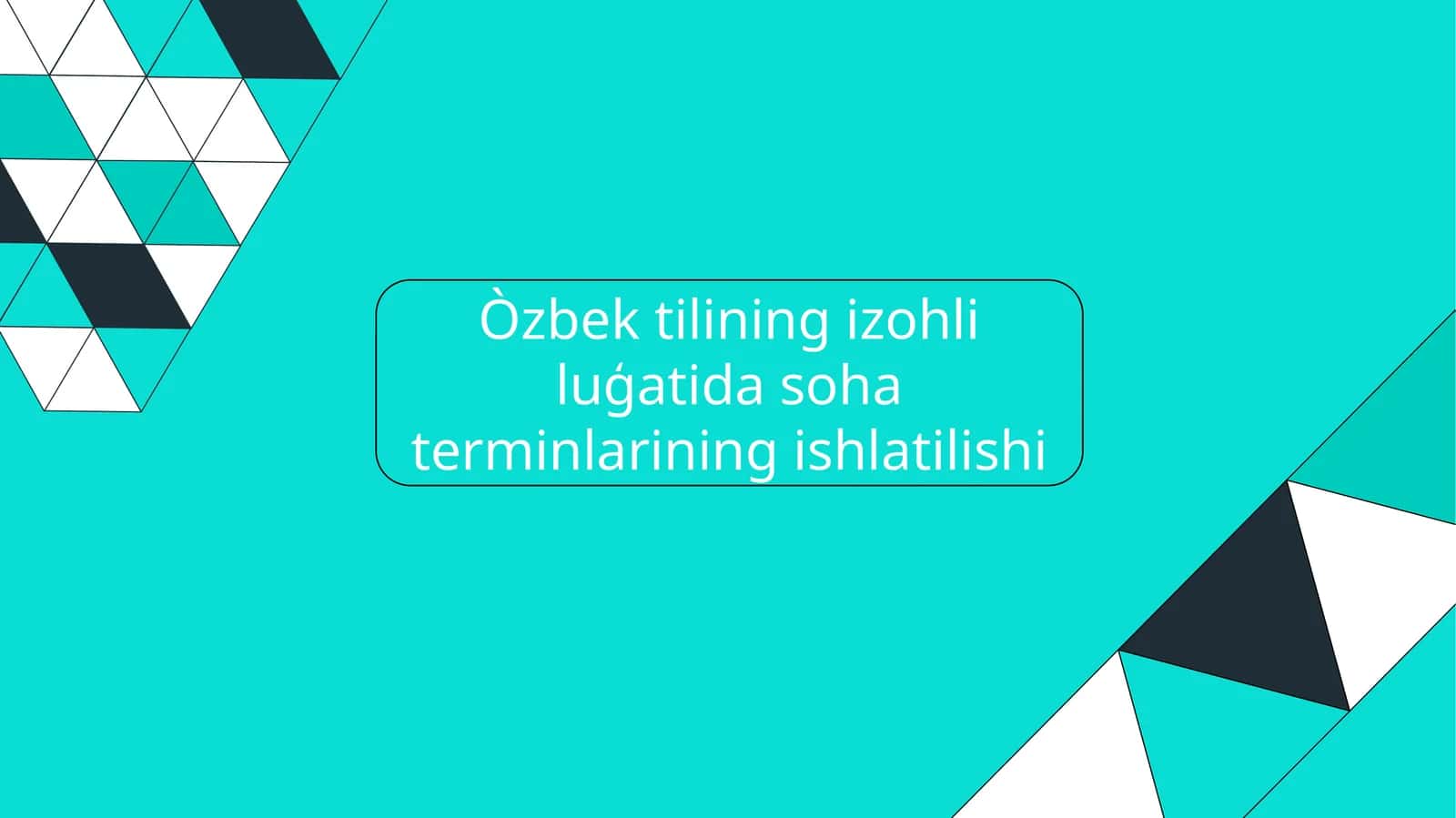 Òzbek tilining izohli luģatida soha terminlarining ishlatilishi