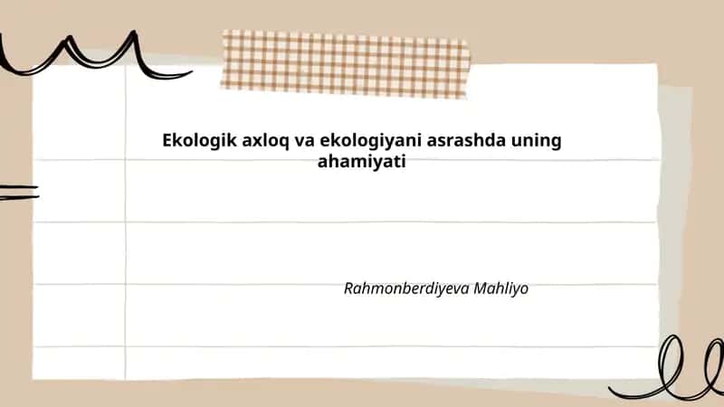 Ekologik axloq va ekologiyani asrashda uning ahamiyati