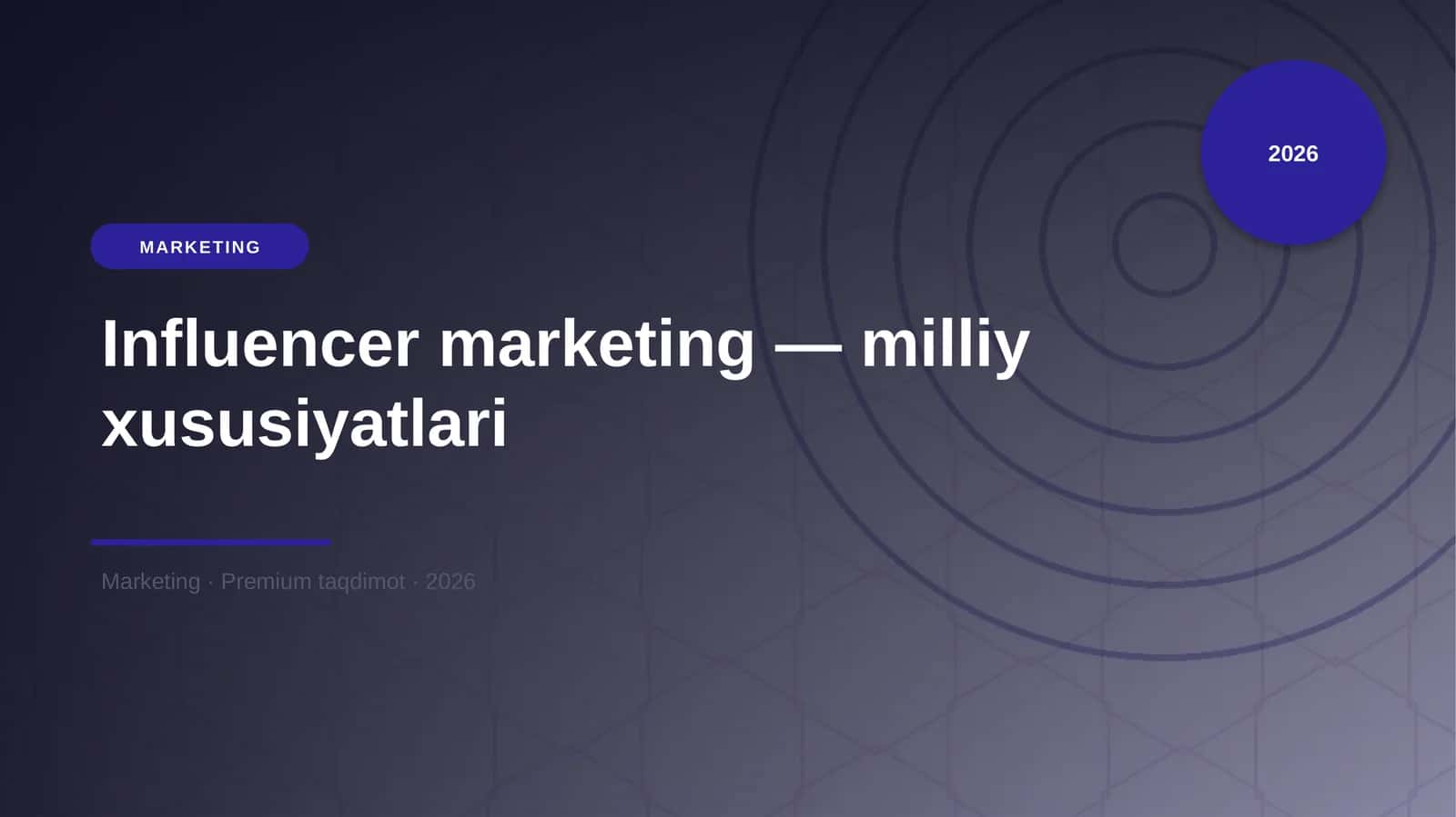 Influencer marketing — milliy xususiyatlari