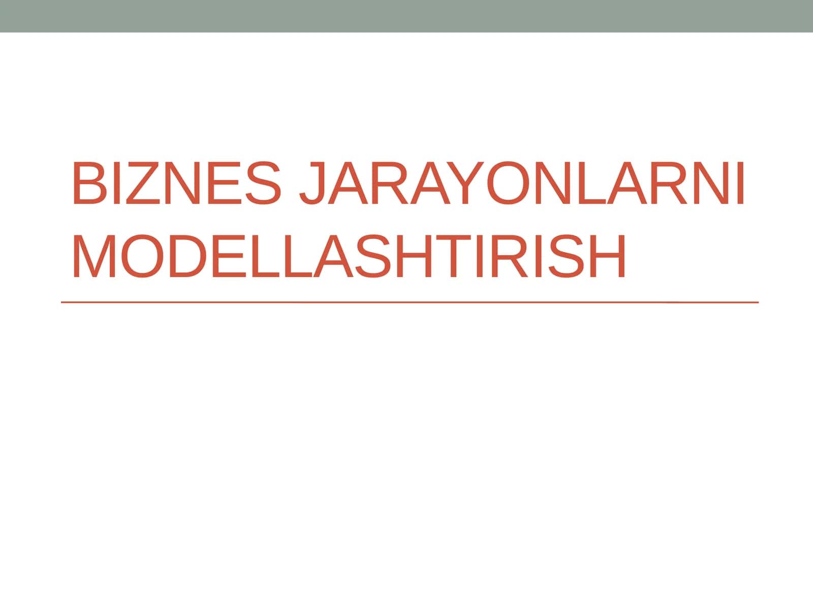 Biznesjarayonlarnimodellashtirish