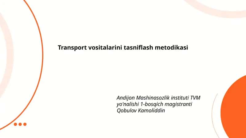 Transport vositalarini tasniflash metodikasi