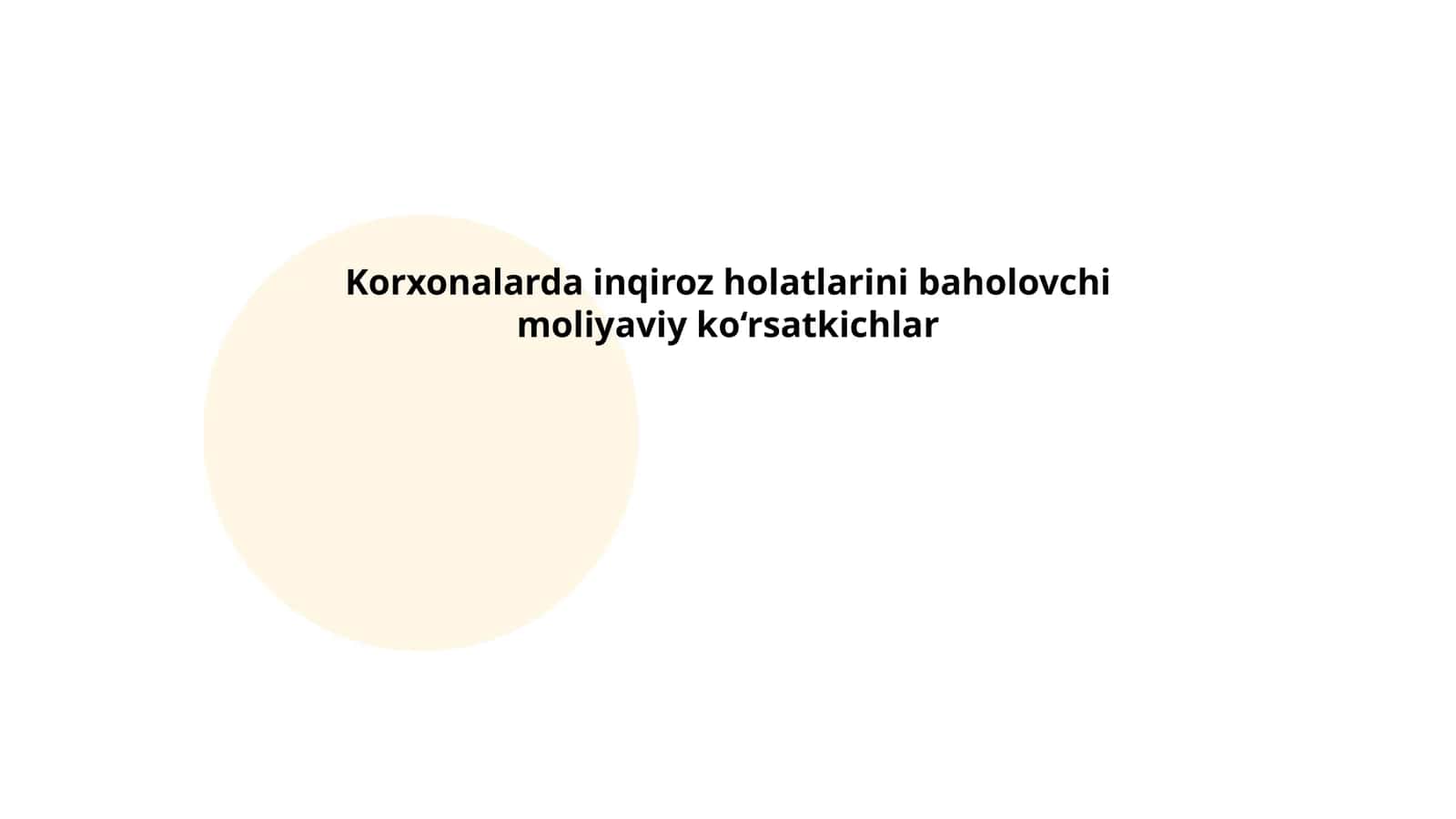 Korxonalarda inqiroz holatlarini baholovchi moliyaviy ko‘rsatkichlar