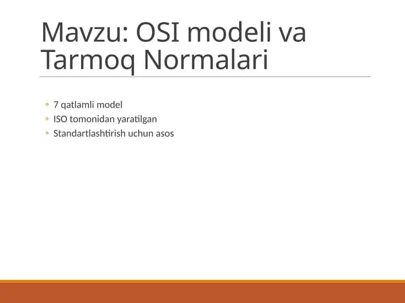 OSI modeli va Tarmoq Normalari