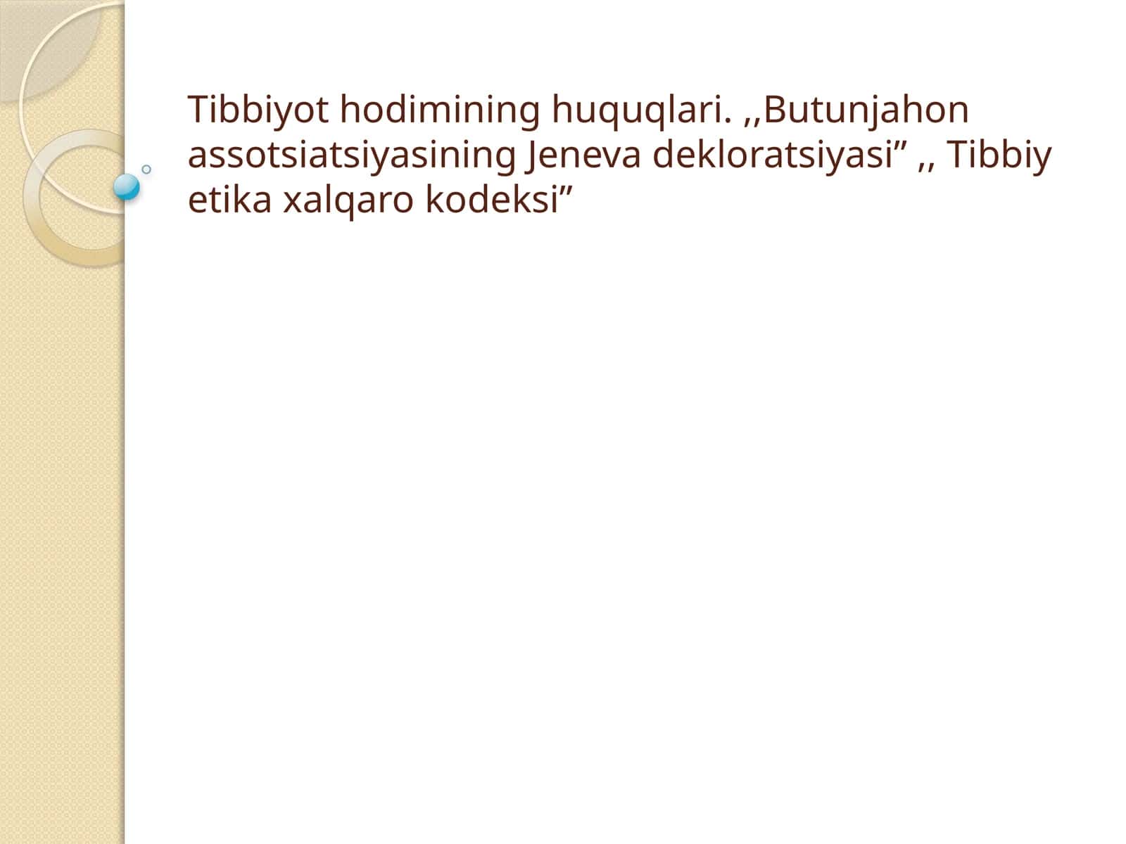 Tibbiyot hodimining huquqlari