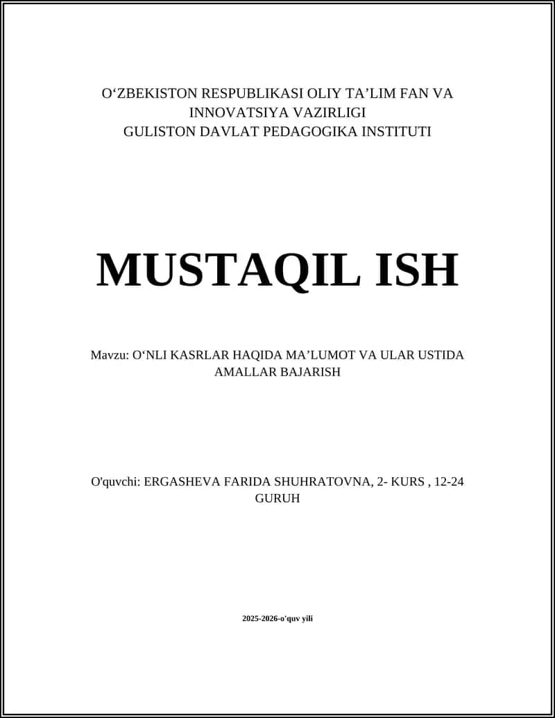OʻNLI KASRLAR HAQIDA MAʼLUMOT VA ULAR USTIDA AMALLAR BAJARISH