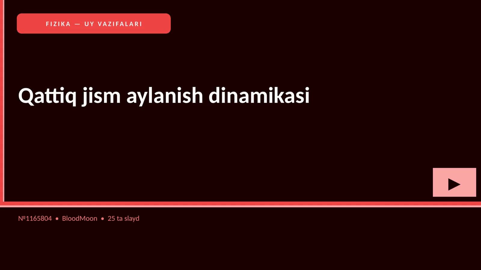 FIZIKA — UY VAZIFALARI