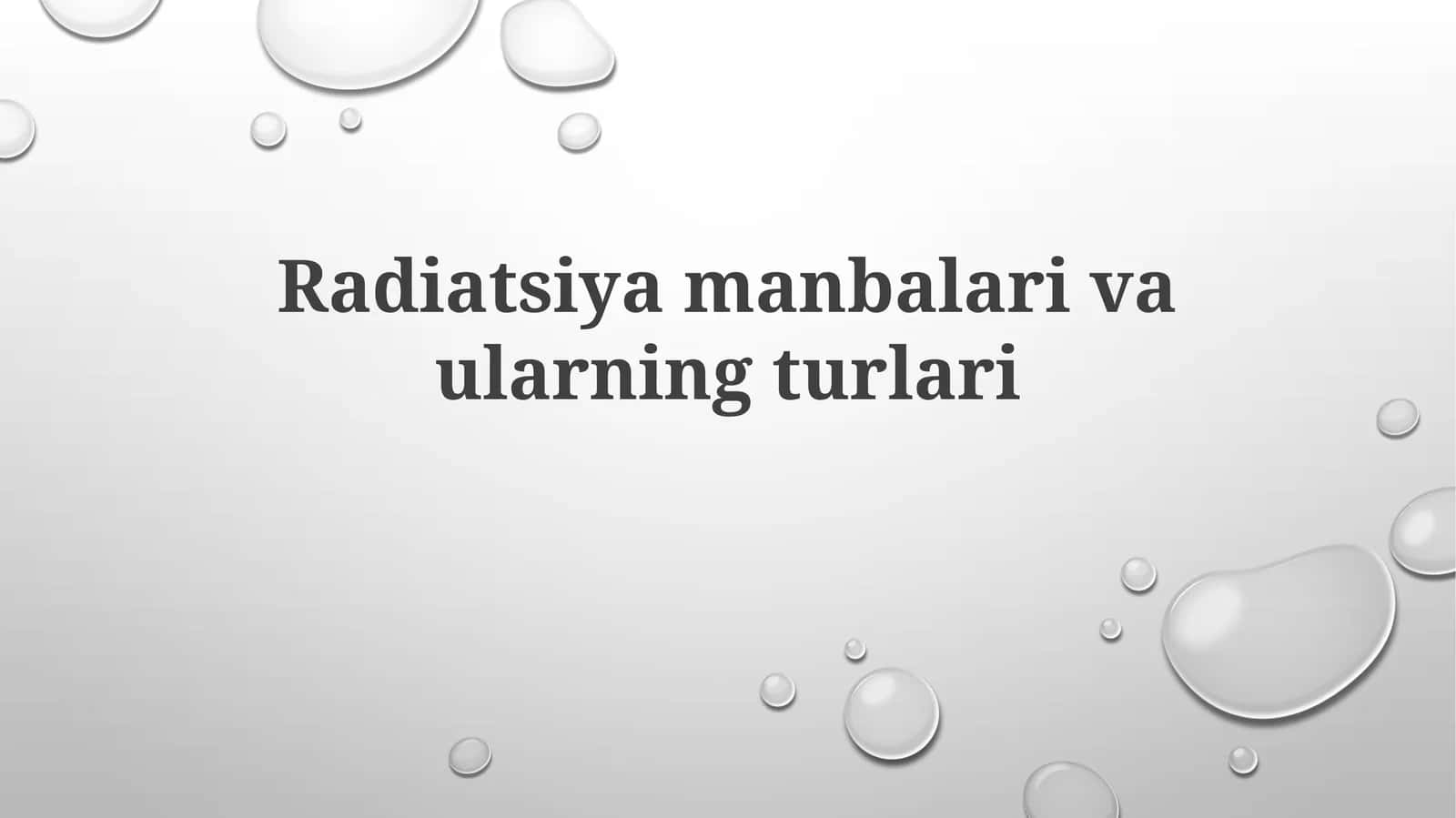 Radiatsiyamanbalarivaularningturlari