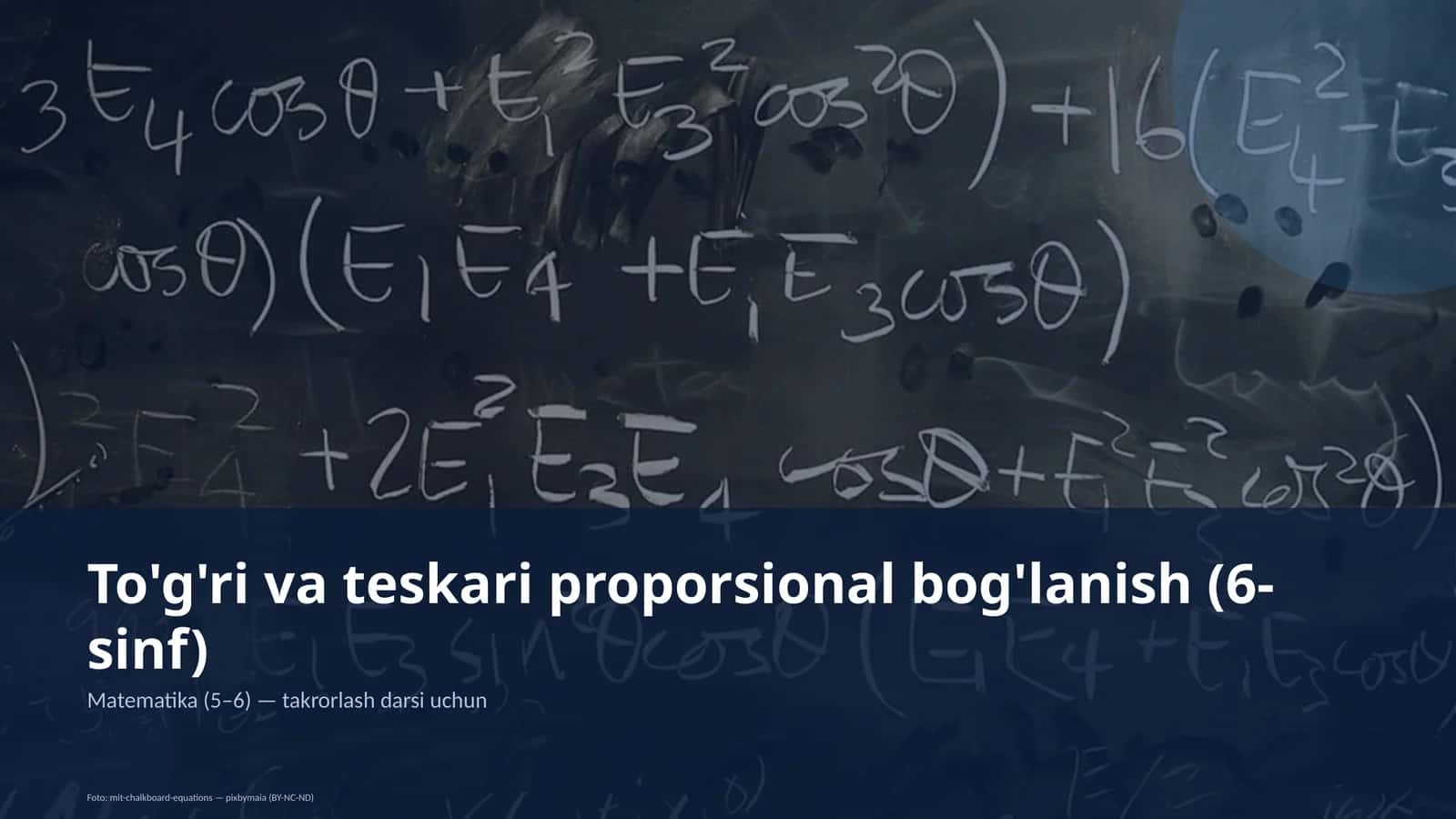 To'g'ri va teskari proporsional bog'lanish (6-sinf)