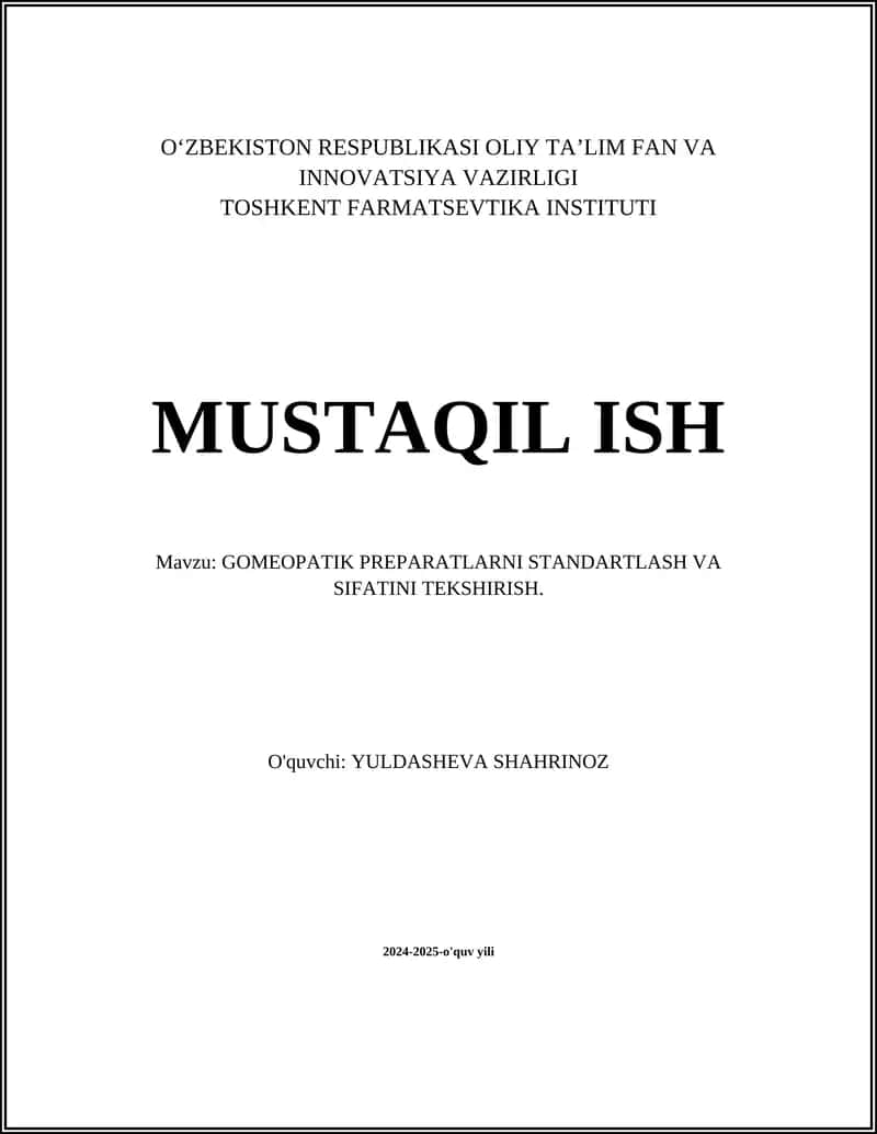 GOMEOPATIK PREPARATLARNI STANDARTLASH VA SIFATINI TEKSHIRISH