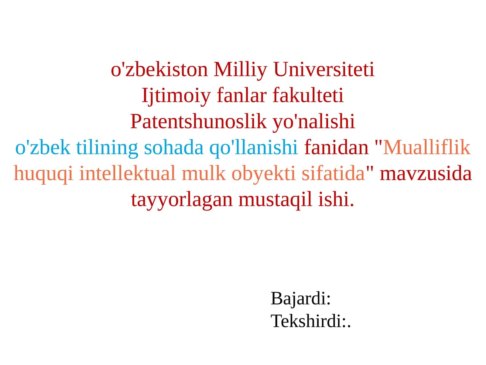 Mualliflik huquqi intellektual mulk obyekti sifatida