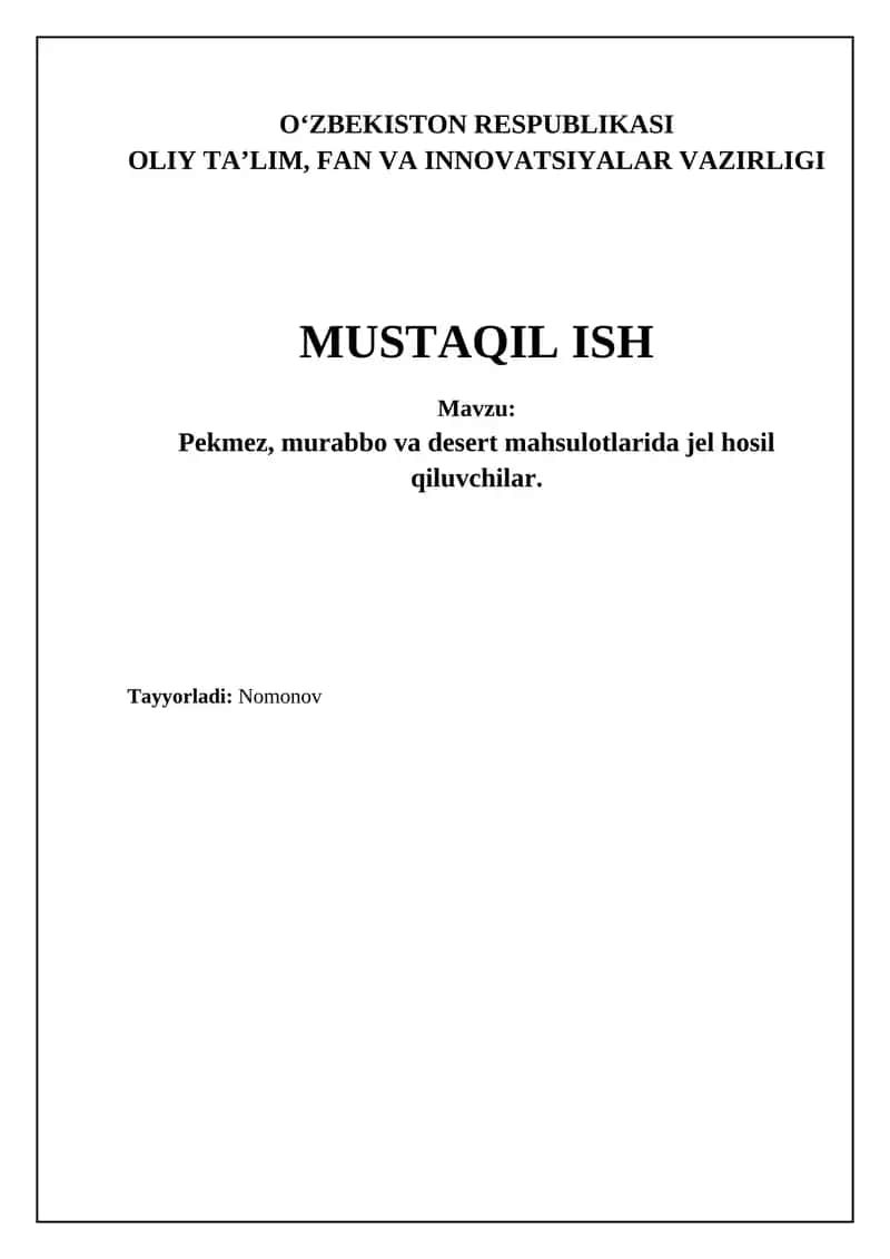 Pekmez, murabbo va desert mahsulotlarida jel hosil qiluvchilar
