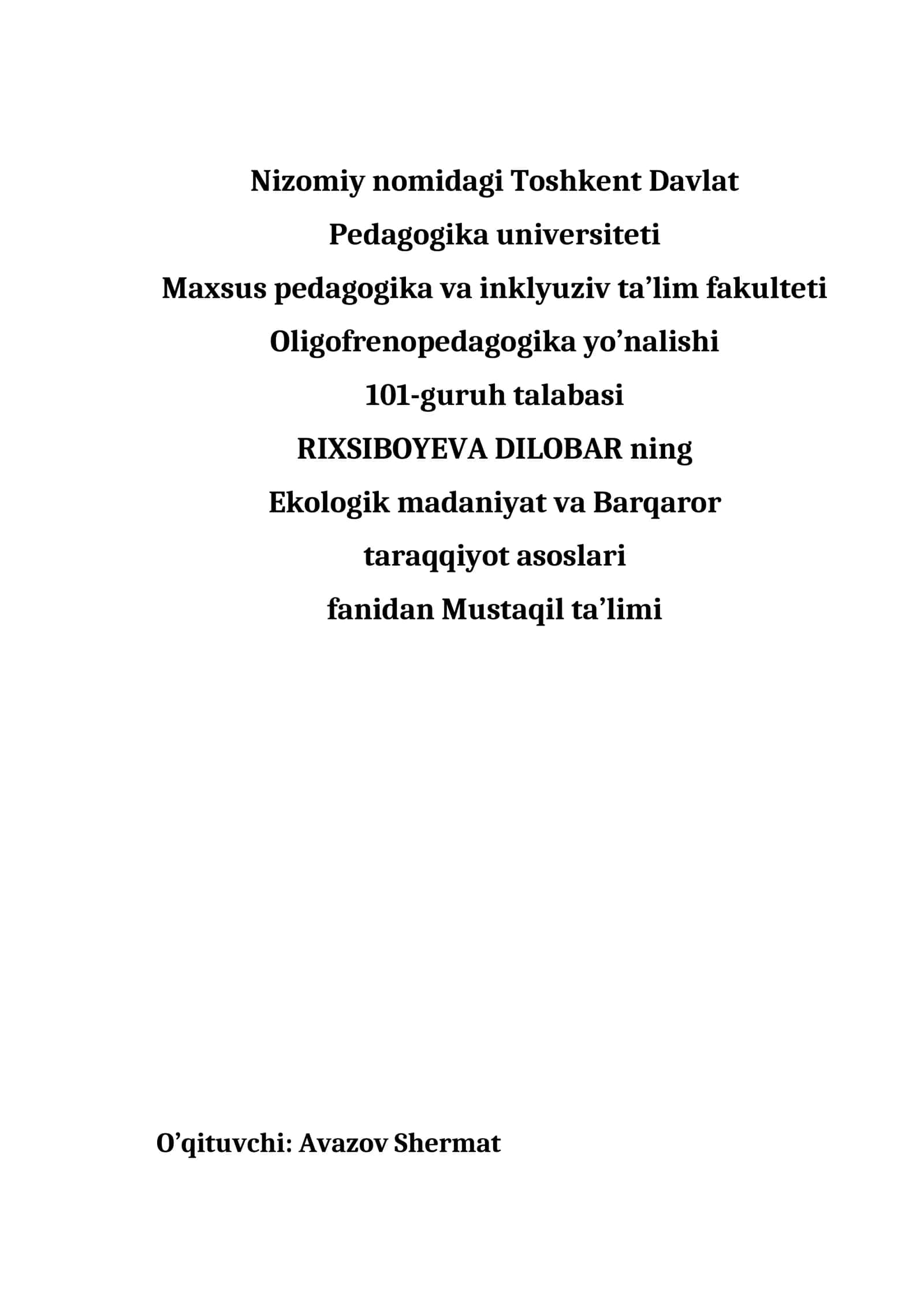 Ekologiya va Atrof muhit muhofazasi fanining maqsad-vazifalari