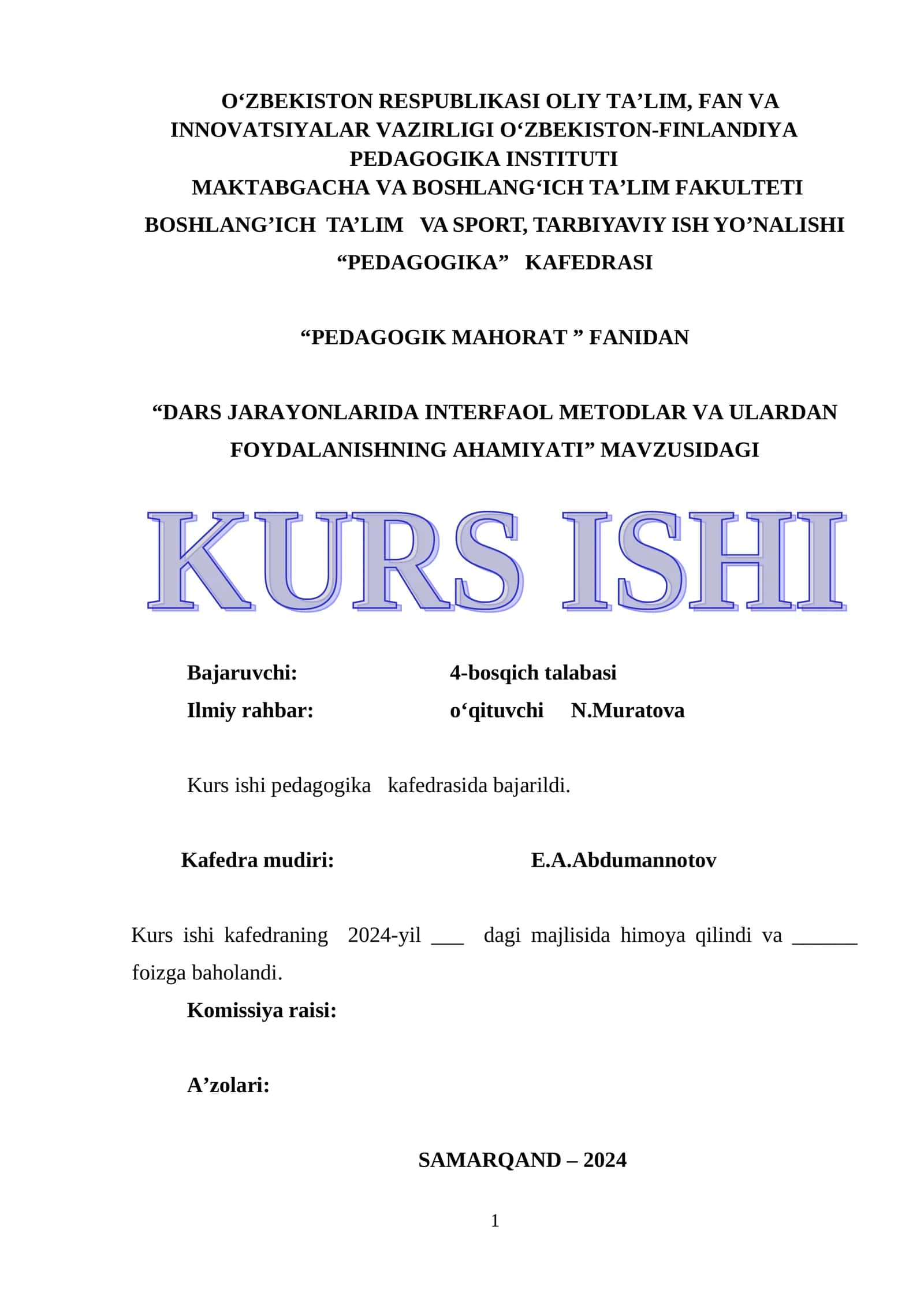 “DARS JARAYONLARIDA INTERFAOL METODLAR VA ULARDAN FOYDALANISHNING AHAMIYATI” MAVZUSI