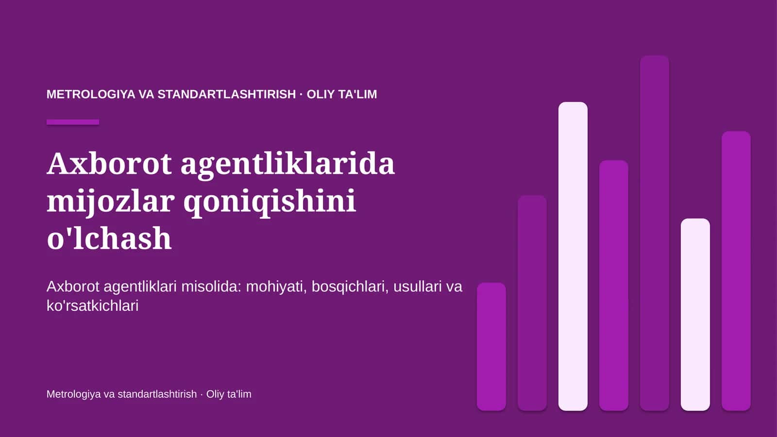 Axborot agentliklarida mijozlar qoniqishini o'lchash